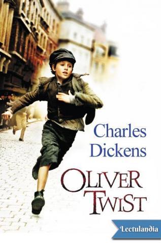 OLIVER TWIST – CHARLES DICKENS